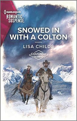 Cover image for Snowed In With a Colton
