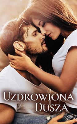 Cover image for Uzdrowiona dusza