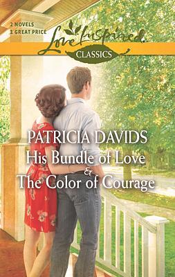 Cover image for His Bundle of Love and The Color of Courage