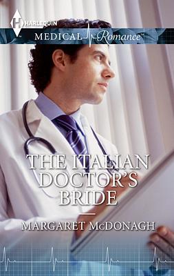 Cover of The Italian Doctor's Bride
