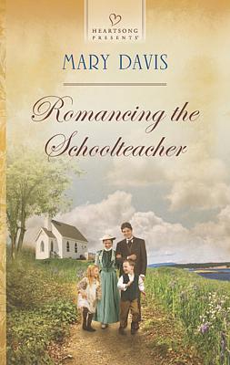 Cover of Romancing the Schoolteacher