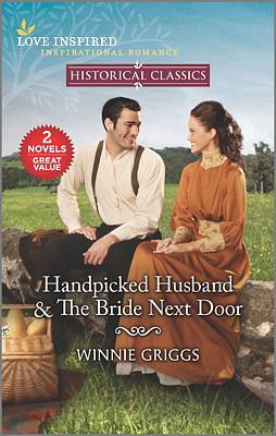 Cover of Handpicked Husband & The Bride Next Door