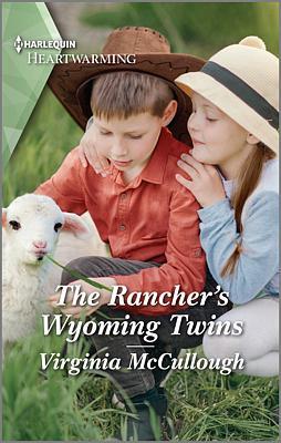 Cover of The Rancher's Wyoming Twins