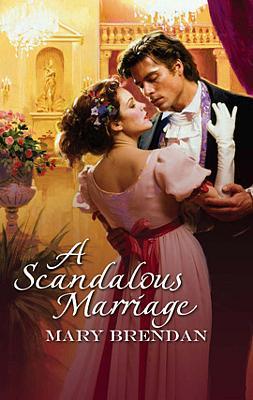 Cover of A Scandalous Marriage