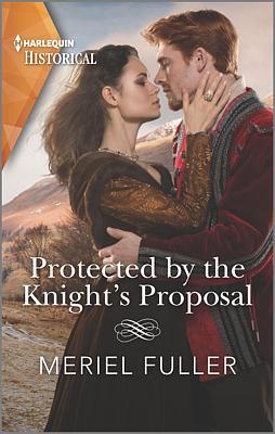 Cover of Protected by the Knight's Proposal