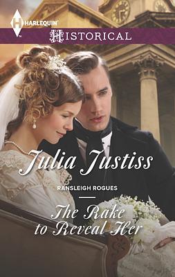Cover of The Rake to Reveal Her