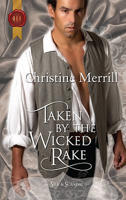 Cover of Taken by the Wicked Rake