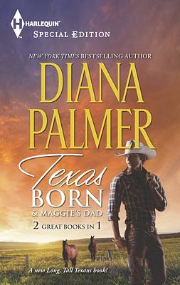 Cover of Texas Born & Maggie's Dad
