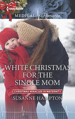Cover of White Christmas for the Single Mom