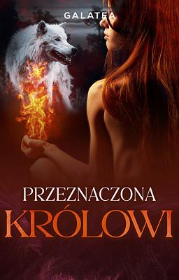 Cover image for Przeznaczona królowi