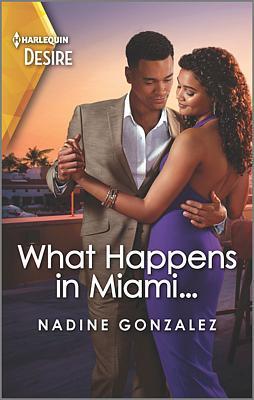 Cover of What Happens in Miami...