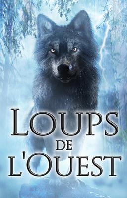 Cover image for Loups de l'Ouest