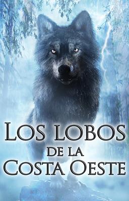 Los lobos de la Costa Oeste