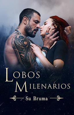 Cover of Lobos Milenarios: Su Bruma