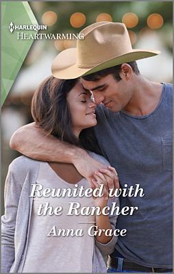 Cover image for Reunited with the Rancher