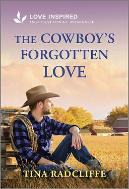 Cover image for The Cowboy's Forgotten Love