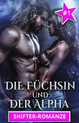 Die Füchsin und der Alpha