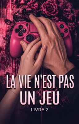 Cover image for La vie n'est pas un jeu Livre 2