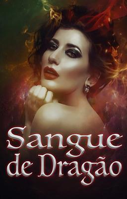 Cover image for Sangue de Dragão