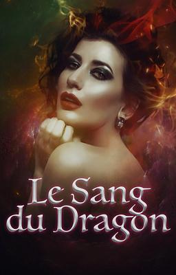 Le Sang du Dragon
