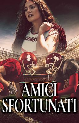 Cover of Amici sfortunati