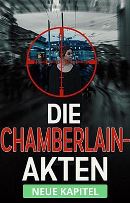 Die Chamberlain-Akten