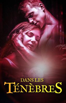Dans les ténèbres
