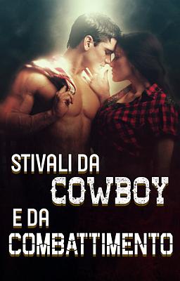 Cover image for Stivali da cowboy e da combattimento