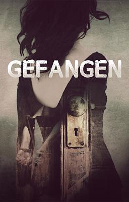 Gefangen
