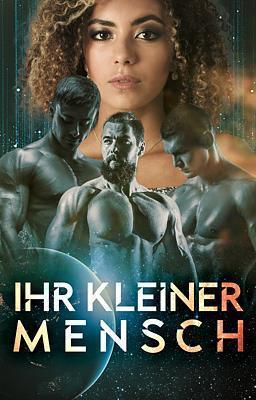Ihr kleiner Mensch