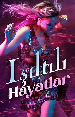 Cover image for Işıltılı Hayatlar