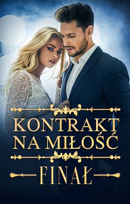 Cover image for Kontrakt na miłość - Finał