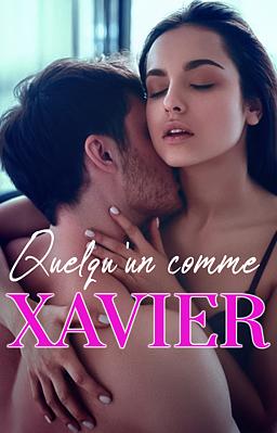 Cover of Quelqu'un comme Xavier