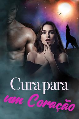 Cover image for Cura para um Coração