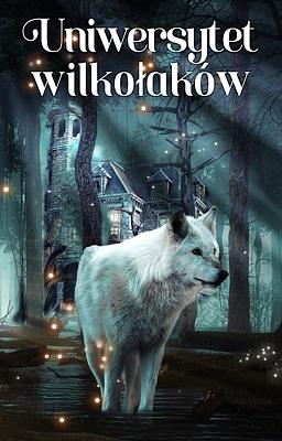 Cover image for Uniwersytet wilkołaków