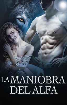 La maniobra del Alfa