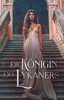 Die Königin des Lykaners
