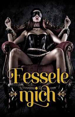 Cover of Fessele mich