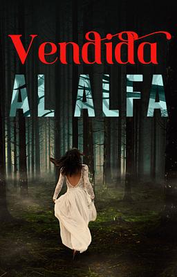 Cover image for Vendida al alfa