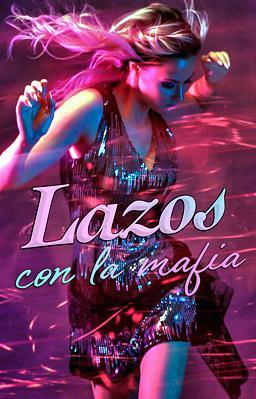 Cover image for Lazos con la mafia