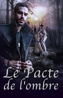 Cover image for Le Pacte de l'Ombre