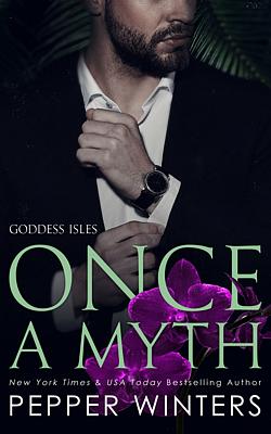 Goddess Isles Series: Once a Myth