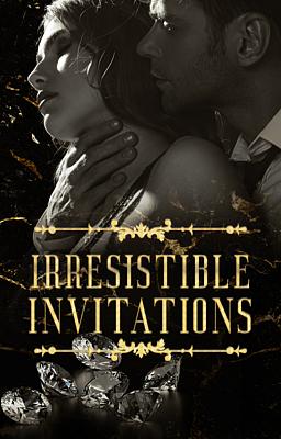 Cover of Irresistible Invitations
