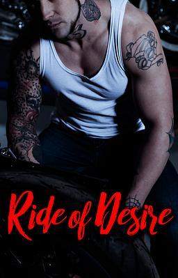 Ride of Desire