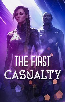 Cover of The First Casualty
