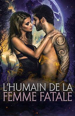 Cover image for L'humain de la Femme Fatale