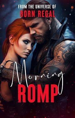 From the Universe of Born Regal: Morning Romp