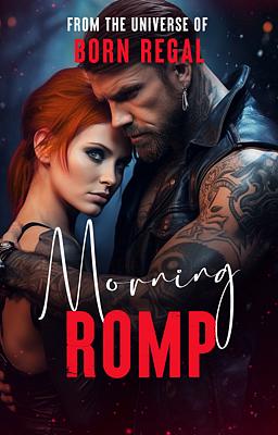 Cover of From the Universe of Born Regal: Morning Romp