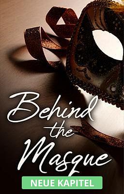 Cover image for Behind the Masque (Deutsch)