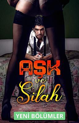 Cover image for Aşk ve Silah